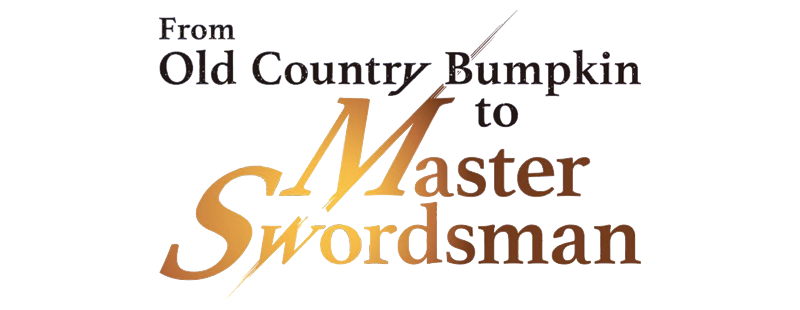 From Old Country Bumpkin to Master Swordsman II